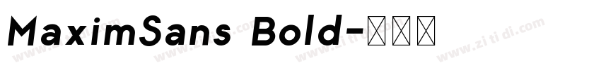MaximSans Bold字体转换